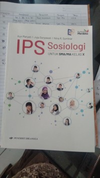 IPS SOSIOLOGI UNTUK SMA/MA KELAS X (KURMER)