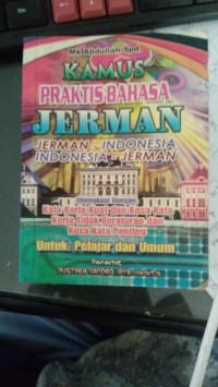 KAMUS PRAKTIS BAHASA JERMAN (JERMAN-INDONESIA)