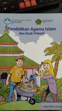 PENDIDIKAN AGAMA ISLAM DAN BUDI PEKERTI SMA/SMK KELAS X
